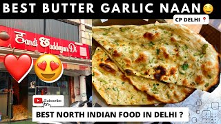 Best Butter Garlic #Naan In Delhi ? | Tasty Punjabi Food in Delhi, NCR | Best Indian Food in Delhi