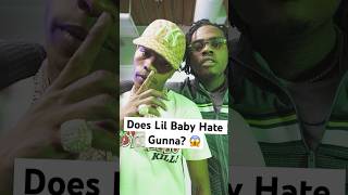 Does Lil Baby Hate Gunna? 😱 #shortsvideo#lilbaby #gunna