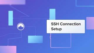 How To Setup an SSH Tunnel Connection