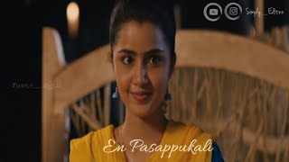 En Pasappukali ❤ | song Devarattam | Kodi movie Ei Suzhali Video | Dhanush , Anupama |
