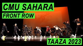 CMU Sahara | Front Row | Taaza 2023