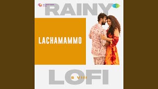 Lachamammo - Rainy Lofi