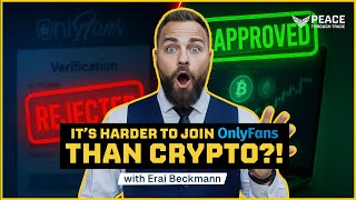 We applied to OnlyFans and Coinbase. One said NO.