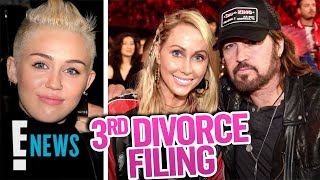 Miley Cyrus' Mom Files for Divorce From Billy Ray Cyrus for 3rd Time | E! News