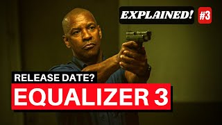 Equalizer 3 Release Date? 2022 News #3