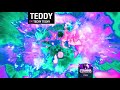 TEDDY - Techy Techy