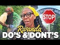 Rwanda's Unspoken Rules: Here's What Locals Know