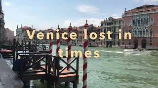 #Venice, lost in time 2017, Music by AI