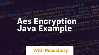 aes encryption java example