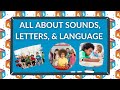 All About Sounds, Letters, and Language | Early Childhood Educator Training