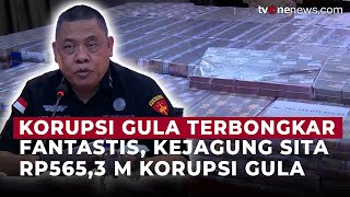 Fantastis! Kejagung Beberkan Sita Rp565,3 M dari Korupsi Impor Gula di Kemendag | OneNews Update