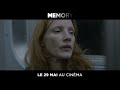 memory le 29 mai au cinéma