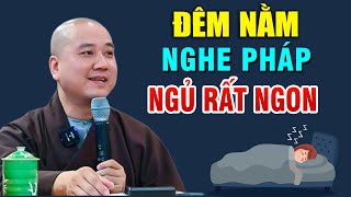 Đêm Khó Ngủ Nghe Thầy Giảng \