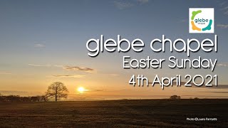 Glebe Chapel  Easter Sunday