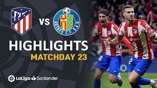 Atletico Madrid vs Getafe 4-3 | All Goals & Highlights | LaLiga Santander 2021/22 | Matchday 24