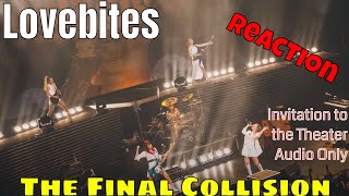 LOVEBITES - THE FINAL COLLISION LIVE (REACTION) | INVITATION TO THE THEATHER