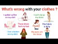 Clothing Problems | Daily use sentences | Annoying clothing problems | Educational video