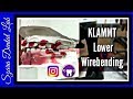 How to make a Klammt Part 3 of 4 Lower Wirebending