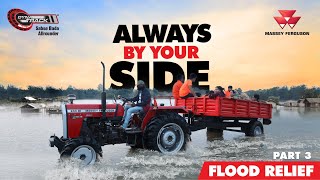 Flood Relief - PART 3 | Massey Ferguson DYNATRACK - Always by Your Side | #SabseBadaAllrounder