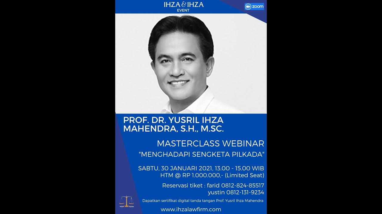 Webinar "Menghadapi Sengketa Pilkada" Bersama Prof. Yusril Ihza ...