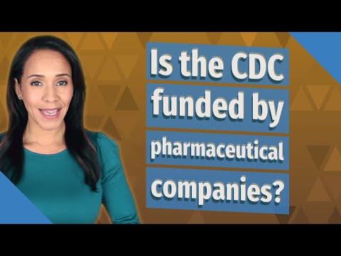 Does the CDC get money from pharmaceutical companies?