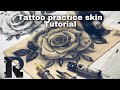 Tattoo tutorial using tattoo synthetic skin