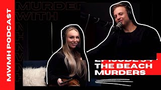 Lindsay Cutshall and Jason Allen - The Beach Murders Episode 54