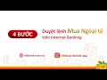 hdbank hướng dẫn mua ngoại tệ online trên internet banking dành cho khdn