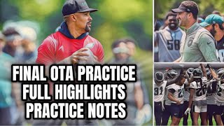 Full Highlights: Final OTA Practice: Philadelphia Eagles Notes & News
