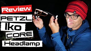 PETZL IKO CORE HEADLAMP REVIEW | WANT ONE? WATCH THIS REVIEW FIRST!