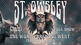 St. Owsley at One World Brewing West (02/09/2024)