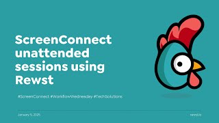 ScreenConnect Unattended Sessions Workflow | Workflow Wednesday