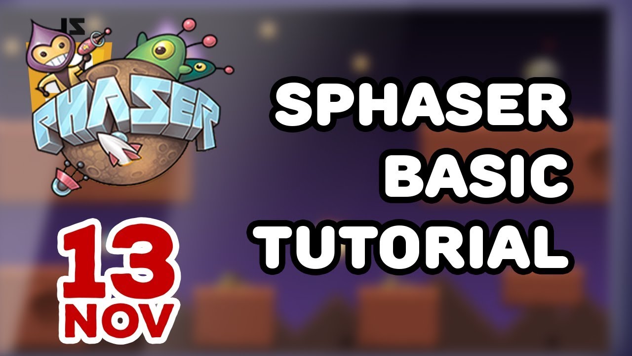 Phaser Basic Tutorial Youtube