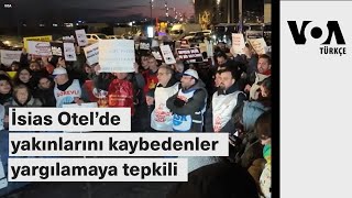 İsias Otel’de yakınlarını kaybedenler yargılamaya tepkili: “Bu cezasızlık politikası öldürüyor”