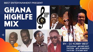 Ghana Highlife Mix  ( ft. Daddy Lumba, Kojo Antwi, Daasebre Dwamena, Ofori Amponsah,  and many more