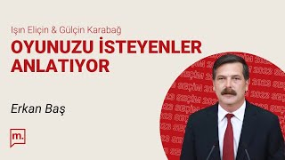 Erkan Baş | Oyunuzu İsteyenler Anlatıyor