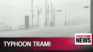 Typhoon Trami hits Japan... millions urged to evacuate