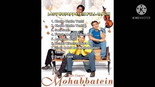 Lagu india MOHABBATEIN FULL ALBUM