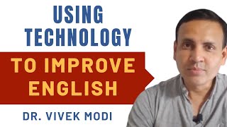 Using Technology For Improving English Speaking | Dr. Vivek Modi | Webinar on 4th December