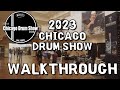 🥁Walkthrough of the 2023 Chicago Drum Show : Drumming Up Excitement:  🥁