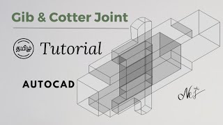 Gib & Cotter Joint | Tamil Tutorial | Autocad 3D | ‎@NEJCADworks 