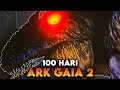 100 Hari Di Ark Survival Evolved Crystal Isles Gaia 2 Modded [FULL MOVIE]