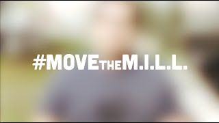 Let's #MOVEtheMILL - Indiegogo Campaign