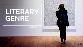 OClass Ph | English 7 (Literary Genre) #OClassPh #LiteraryGenre