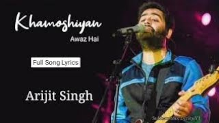 Khamoshiyan - Arijit Singh 📝 Lyrics and Terjemahan Bahasa Indonesia ✍️ Exclusive Video 📽️