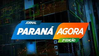 PARANÁ AGORA 2ª EDIÇÃO - 21/02/2025