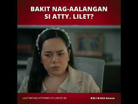 Lilet Matias, Attorney-at-Law: Ang pag-aalangan ni Lilet! (Episode 68)