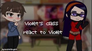 Violet's class react to Violet | gacha club | ガチャクラブ