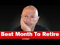 The Month You Retire Really Matters