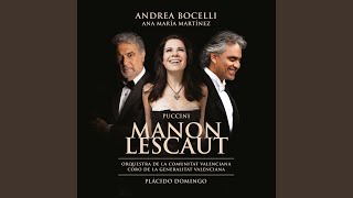 Puccini: Manon Lescaut / Act 1: \